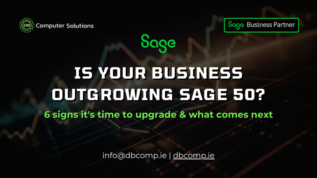 Blog header image for DB Computer Solutions article titled 'Is Your Business Outgrowing Sage 50?' — an upgrade guide for growing Irish businesses considering a move to Sage 200.