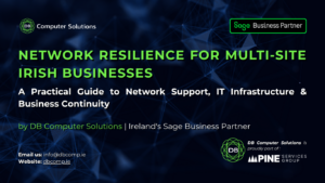 Network Resilience for Multi-Site Irish SMEs in 2026: A Practical Guide