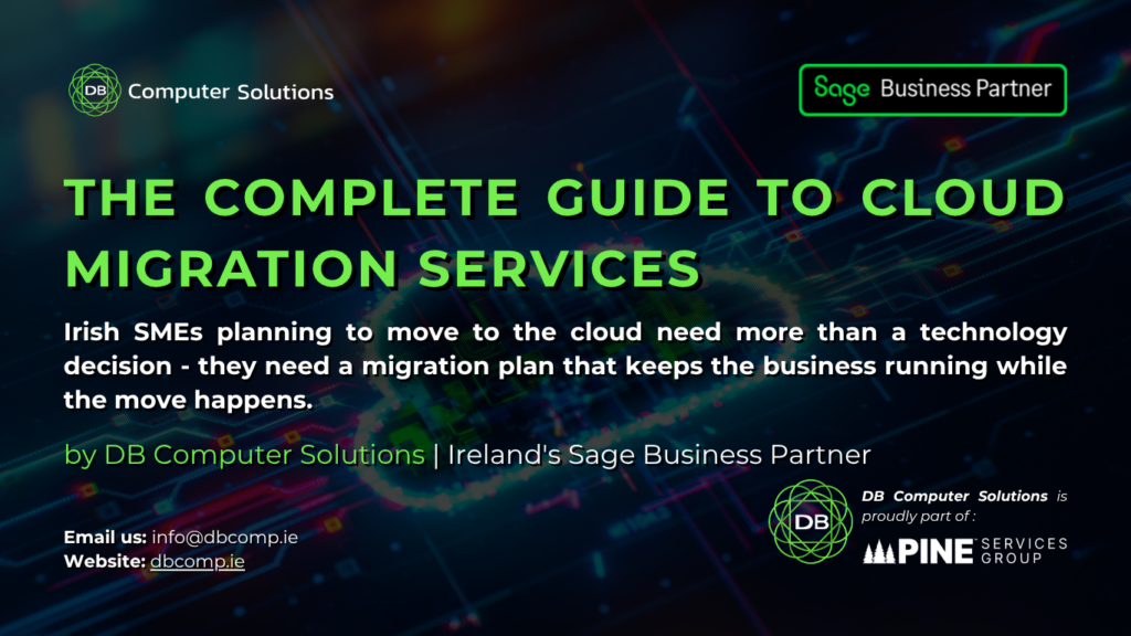 Cloud migration services for Irish SMEs - DB Computer Solutions guides Irish businesses through phased cloud migration, downtime reduction and business continuity planning across Limerick, Cork and Dublin