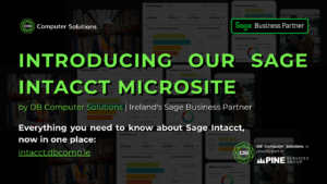 Introducing Our New Sage Intacct Microsite for Irish Businesses